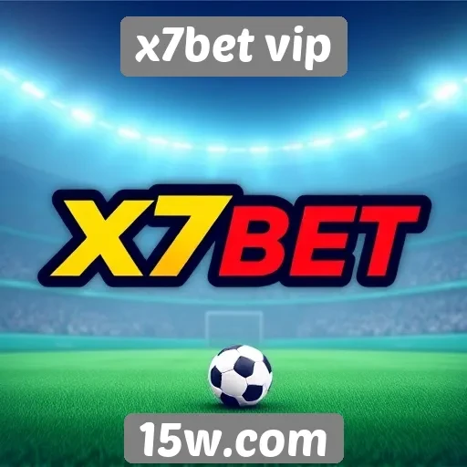 Como o x7bet vip se destaca no mercado